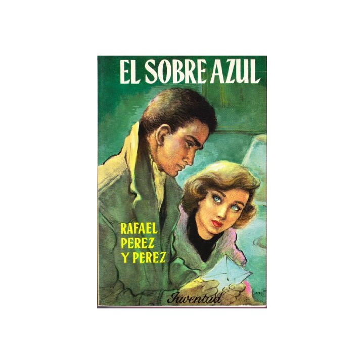 El sobre azul - Perez Y Perez, Rafael